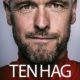 Erik Ten Hag. De biografie