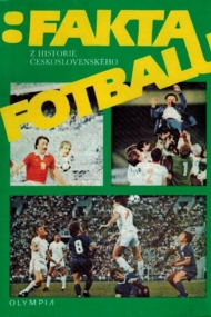 Fakta z historie ceskoslovenskeho Fotbalu