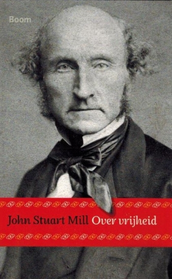 Over vrijheid - John Stuart Mill