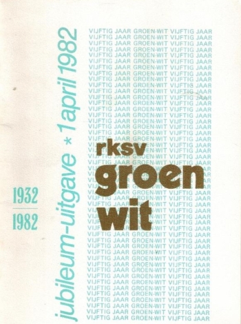 RKSV Groen-Wit 1932-1982