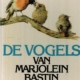 De vogels van Marjolein Bastin