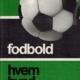 Fodbold hvem hvad hvor 1980-81