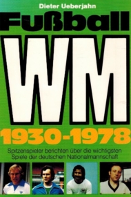 Fussball-WM 1930-1978