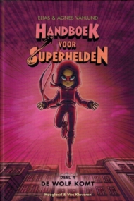 Handboek voor Superhelden Dl. 4