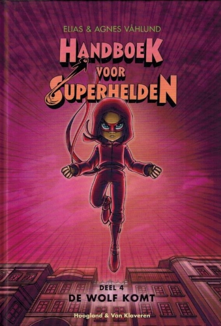 Handboek voor Superhelden Dl. 4