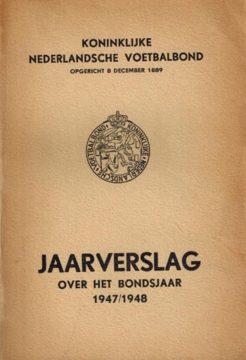 KNVB Jaarverslag over het Bondsjaar 1947-1948