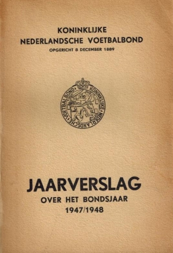 KNVB Jaarverslag over het Bondsjaar 1947-1948