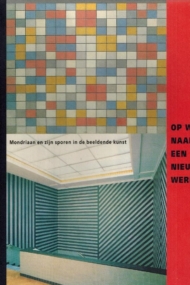 Mondriaan en zijn sporen in de beeldende kunst