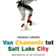 Van Chamonix tot Salt Lake City
