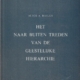 Het naar buiten treden van de geestelijke hiërarchie