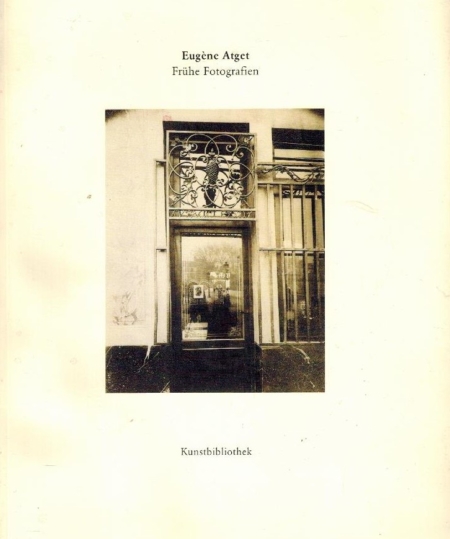 Eugene Atget 1857-1927