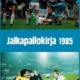 Jalkapallokirja 1985