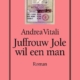 Juffrouw Jole wil een man