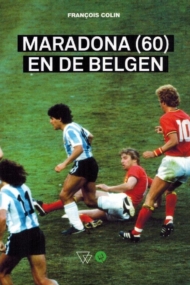 Maradona (60) en de Belgen