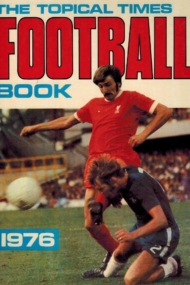 Topical Times Football Book 1976