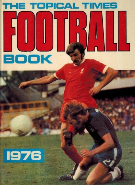 Topical Times Football Book 1976