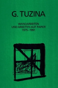 Wandarbeiten und Arbeiten auf Papier 1975-1991