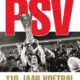 Legendarisch PSV 110 jaar, 110 wedstrijden