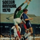 Midland Soccer Annual 1970