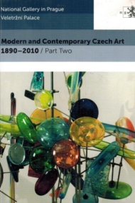 Modern and Contemporary Czech Art 1890-2010