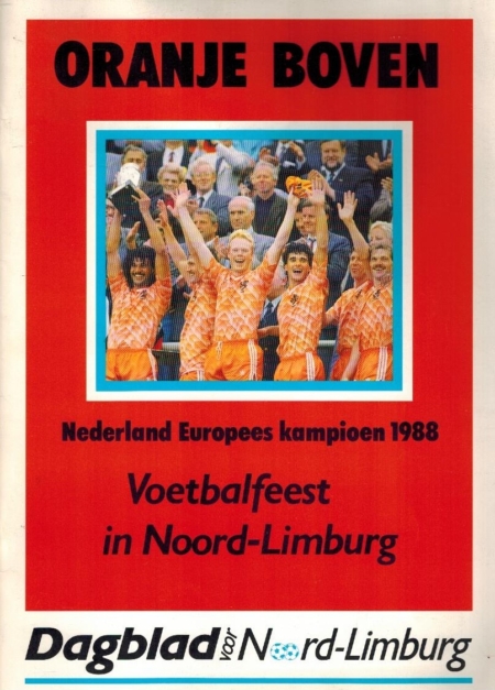 Oranje Boven Nederland Europees Kampioen 1988