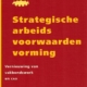 Strategische arbeidsvoorwaardenvorming