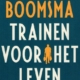 Trainen voor het leven