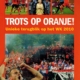 Trots op Oranje