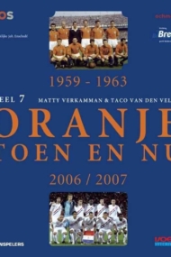 Oranje Toen en Nu Deel 7