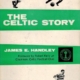 The Celtic Story