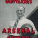 Tom Whittaker's Arsenal Story