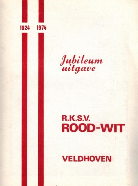 Rood-Wit Veldhoven 1924-1974