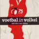 75 jaar voetbal in Volkel