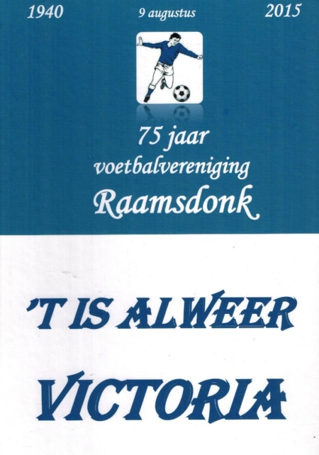 75 jaar v.v. Raamsdonk 1940-2015