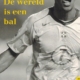 De wereld is een bal