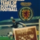 One hundred years of Scottish football