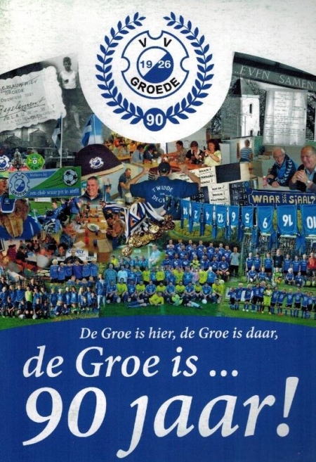 VV Groede 90 jaar 1926-2016