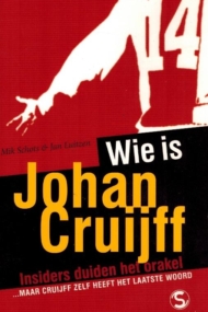 Wie Is Johan Cruijff