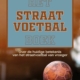 Het straatvoetbalboek