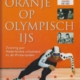 Oranje op Olympisch ijs