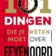 101 dingen die je weten moet over Feyenoord