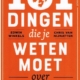 101 dingen die je weten moet over Oranje