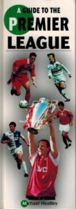A Guide to the Premier League