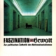 Faszination und Gewalt