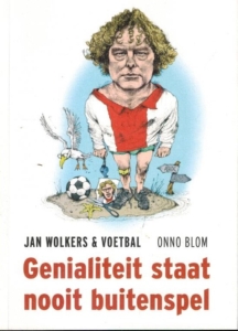 Genialiteit staat nooit buitenspel