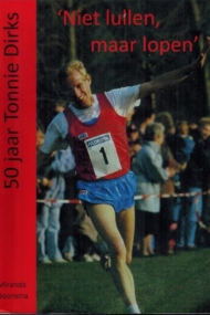 50 jaar Tonnie Dirks