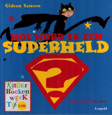 Hoe word ik een superheld