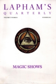 Lapham's Quarterly: Magic Shows