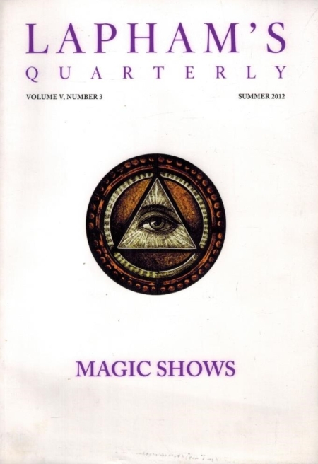 Lapham's Quarterly: Magic Shows