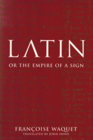 Latin or the Empire of a Sign